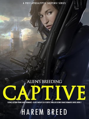 Alien’s Breeding Captive: Science Fiction Youn