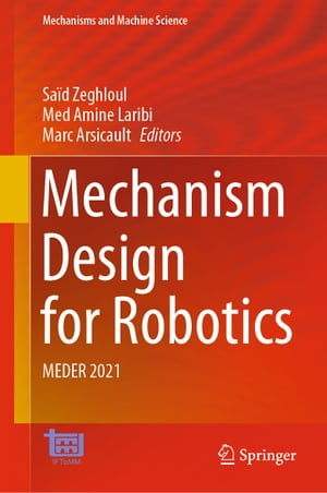 Mechanism Design for Robotics MEDER 2021Żҽҡ