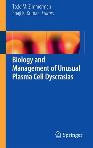 ŷKoboŻҽҥȥ㤨Biology and Management of Unusual Plasma Cell DyscrasiasŻҽҡۡפβǤʤ6,076ߤˤʤޤ