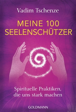 Meine 100 Seelenschützer