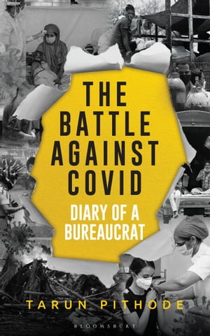 The Battle Against Covid Diary of a Bureaucrat