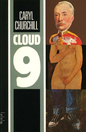 Cloud Nine (NHB Modern Plays)Żҽҡ[ Caryl Churchill ]