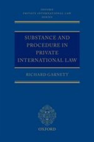 Substance and Procedure in Private International Law