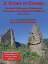 A Story in Stones: Portugals Influence on Culture and Architecture in the Highlands of Ethiopia 1493-1634 (Updated & Revised 2nd Edition)