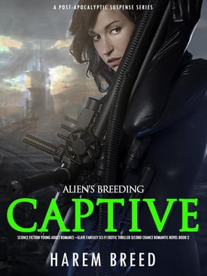 Alien’s Breeding Captive: Science Fiction Youn