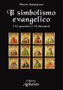 Il simbolismo evangelico 12 apostoli e i 72 disc