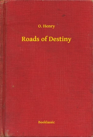 Roads of Destiny