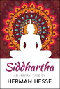 Siddhartha【電子書籍】[ Hermann Hesse ]