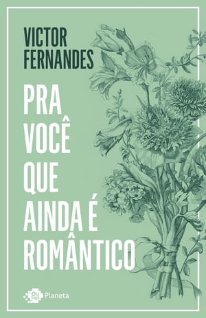 Pra voc? que ainda ? rom?ntico【電子書籍】[ Victor Fernandes ]