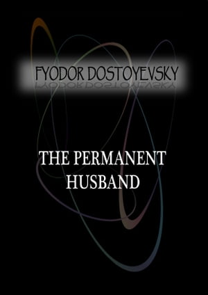 The Permanent Husband