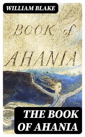 The Book of Ahania