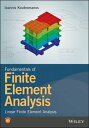 Fundamentals of Finite Element Analysis Linear Finite Element Analysis【電子書籍】[ Io...