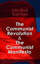 The Communist Revolution & The Communist Manifesto The History of October Revolution