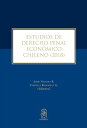 Estudios de Derecho Penal Econ?mico Chileno (2018)