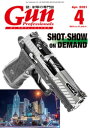 月刊Gun Professionals2021年4月号【電子書籍】 Gun Professionals編集部