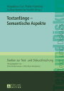 ＜p＞Dieser Band sammelt Ergebnisse der sprachwissenschaftlichen Untersuchungen einer franz?sisch-polnisch-deutschen Forschungsgruppe. Die Beitr?ge behandeln theoretische Probleme und empirische Beobachtungen der Textlinguistik. Der Band ist den semantischen Aspekten von Textanf?ngen gewidmet und thematisiert verschiedene Texttypen und -sorten. Dazu geh?ren literarische Texte, ?ltere Rechtstexte, narrative Erz?hlungen und Pressetexte. Die Beitr?ge beinhalten neben den textlinguistischen Ans?tzen auch theoretische ?berlegungen aus den Bereichen der Phraseologie und der Kognitiven Linguistik.＜/p＞画面が切り替わりますので、しばらくお待ち下さい。 ※ご購入は、楽天kobo商品ページからお願いします。※切り替わらない場合は、こちら をクリックして下さい。 ※このページからは注文できません。