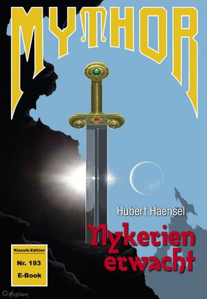 Mythor 193: Nykerien erwacht (Magira 36)【電