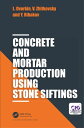 Concrete and Mortar Production using Stone Siftings【電子書籍】 Leonid Dvorkin