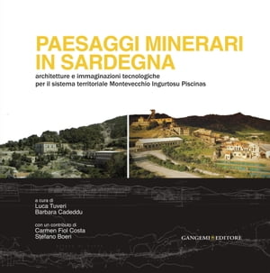 Paesaggi minerari in Sardegna