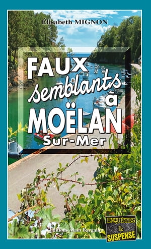 Faux-Semblants à Moëlan-sur-Mer