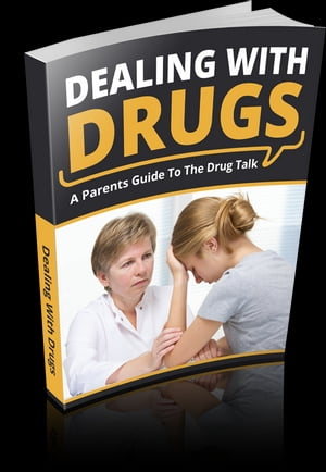 Dealing With Drugs