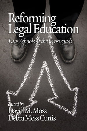 Reforming Legal Education