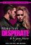 Make Him Desperate to Be Yours Forever The 3-Step Fail-Safe Method to Landing the Man of Your DreamsŻҽҡ[ Eric Monroe ]