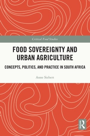 Food Sovereignty and Urban Agriculture