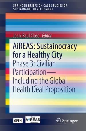 AiREAS: Sustainocracy for a Healthy City