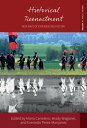 Historical Reenactment New Ways of Experiencing History【電子書籍】