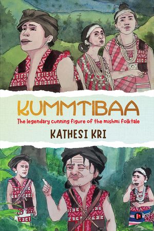 ŷKoboŻҽҥȥ㤨Kathesi Kri The Legendary Cunning Figure of the Mishmi FolktaleŻҽҡ[ Kathesi Kri ]פβǤʤ282ߤˤʤޤ