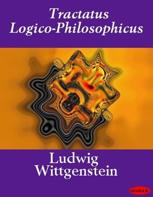 Tractatus Logico-Philosophicus