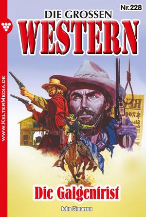 Die Galgenfrist Die gro?en Western 228【電子