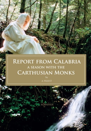 Report from Calabria【電子書籍】[ A Priest ]