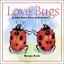 Love Bugs