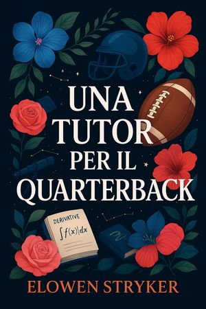 ŷKoboŻҽҥȥ㤨Una tutor per il quarterback Sport RomanceŻҽҡ[ Elowen Stryker ]פβǤʤ299ߤˤʤޤ