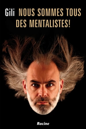 Nous sommes tous des mentalistes! (E-boek)