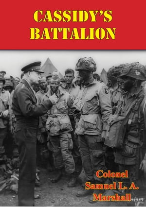 Cassidy’s Battalion