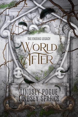 World After An Ending Legacy Prequel【電子書籍】 Lindsey Fairleigh
