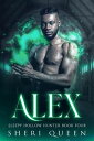 Alex Sleepy Hollow Hunter, #4