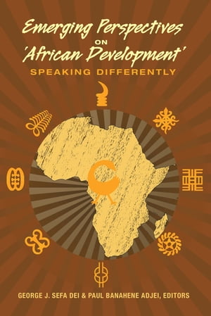 Emerging Perspectives on ‘African Development’
