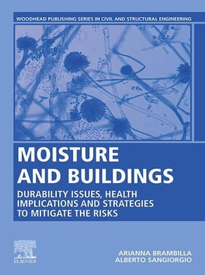 Moisture and Buildings