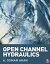 Open Channel Hydraulics