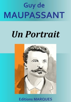 ŷKoboŻҽҥȥ㤨Un PortraitŻҽҡ[ Guy de Maupassant ]פβǤʤ171ߤˤʤޤ