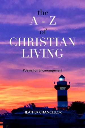 The A-Z of Christian Living