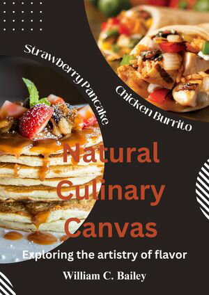 Natural Culinary Canvas