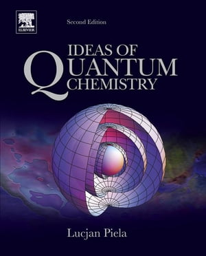 Ideas of Quantum Chemistry