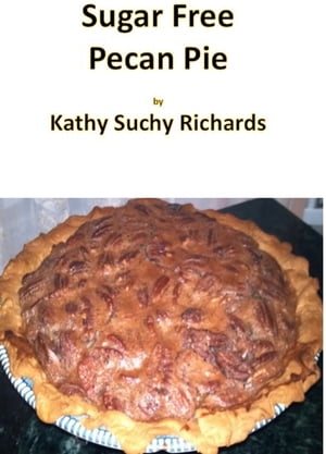 Sugar Free Pecan Pie Recipe