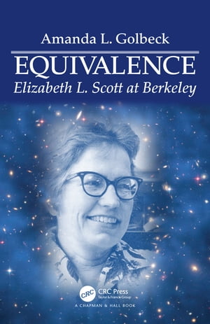 Equivalence Elizabeth L. Scott at Berkeley