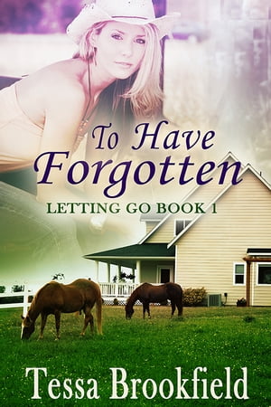 ŷKoboŻҽҥȥ㤨To Have ForgottenŻҽҡ[ Tessa Brookfield ]פβǤʤ707ߤˤʤޤ